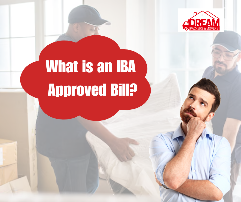 IBA Approved Bill Packers and Movers – A Reliable Solution for Hassle-Free Reimbursements